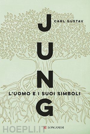 jung carl gustav; von franz m, henderson, jacobi, freeman j., jaffe' (curatore) - l'uomo e i suoi simboli