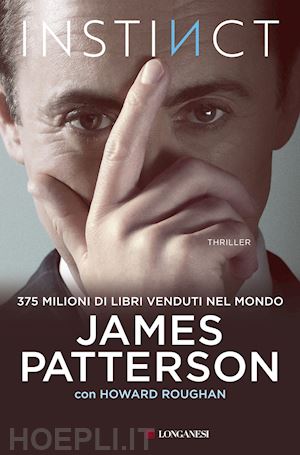 patterson james - instinct. ediz. italiana