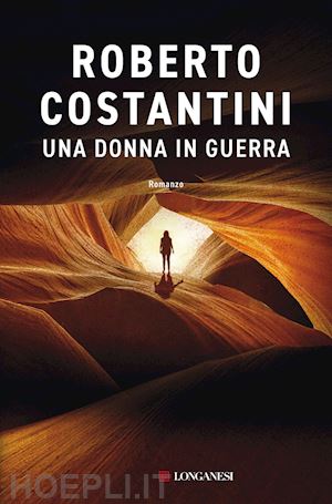 costantini roberto - una donna in guerra