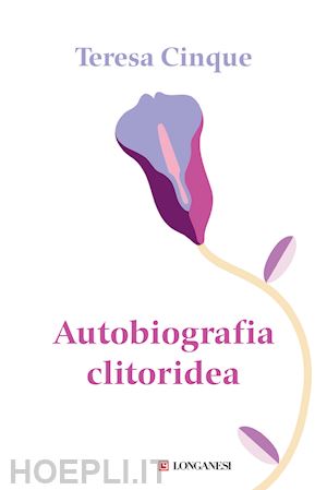 cinque teresa - autobiografia clitoridea