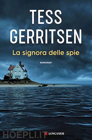 gerritsen tess - la signora delle spie