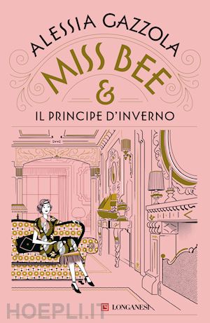 gazzola alessia - miss bee e il principe d'inverno