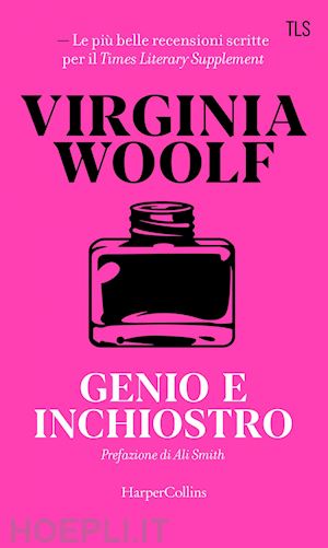 woolf virginia - genio e inchiostro
