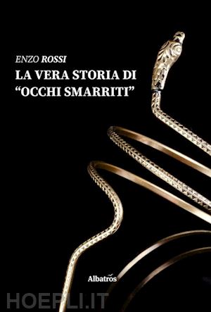 rossi enzo - la vera storia di occhi smarriti