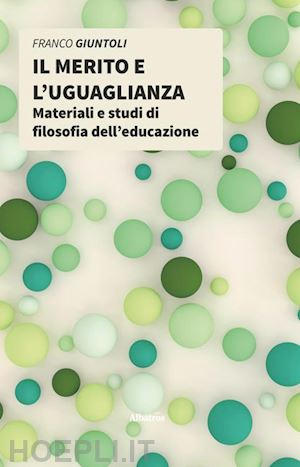 giuntoli franco - il merito e l'uguaglianza