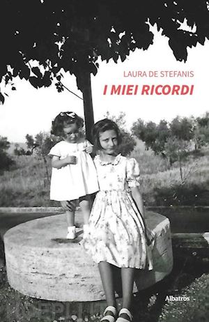 de stefanis laura - i miei ricordi