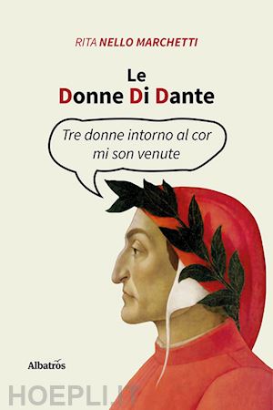 nello marchetti rita - le donne di dante