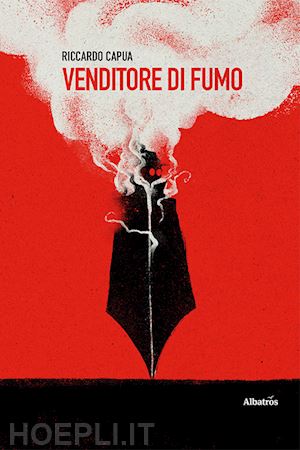 capua riccardo - venditore di fumo