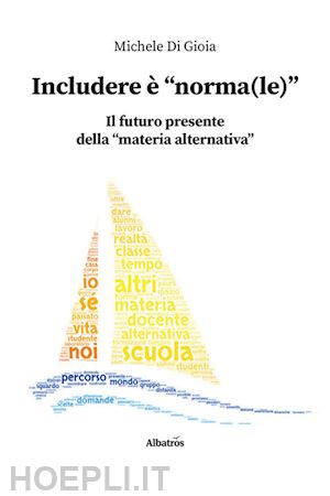 di gioia michele - includere è «norma(le)»