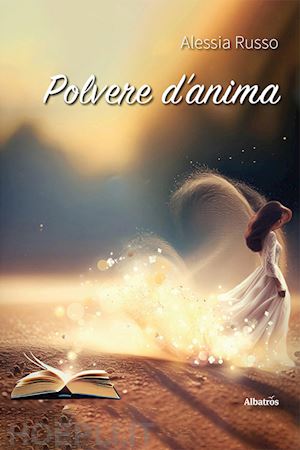 russo alessia - polvere d'anima