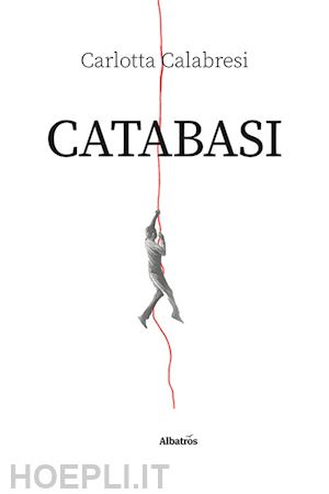 calabresi carlotta - catabasi