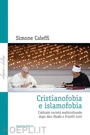 caleffi simone - cristianofobia e islamofobia