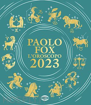 fox paolo - l'oroscopo 2023