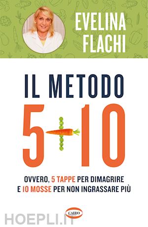 flachi evelina - il metodo 5 + 10