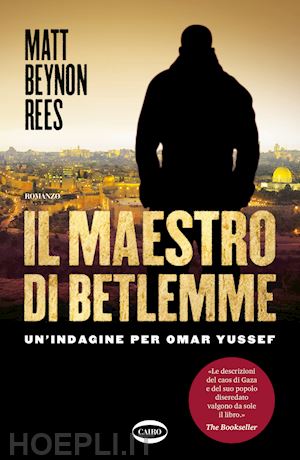 rees matt beynon - il maestro di betlemme. un'indagine per omar yussef