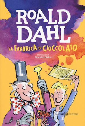 La Fabbrica Di Cioccolato - Dahl Roald
