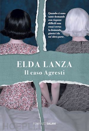 lanza elda - il caso agresti