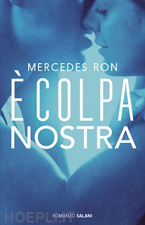 ron mercedes - e' colpa nostra