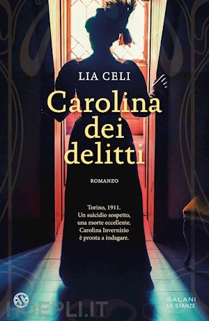 celi lia - carolina dei delitti