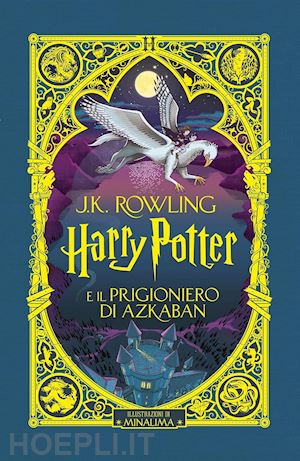Harry Potter E Il Prigioniero Di Azkaban. Ediz. Papercut Minalima - Rowling  J. K.; Bartezzaghi S. (Curatore)