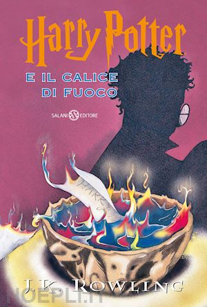 rowling j. k.; bartezzaghi s. (curatore) - harry potter e il calice di fuoco