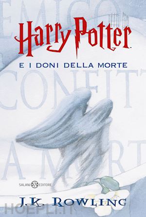 rowling j. k.; bartezzaghi s. (curatore) - harry potter e i doni della morte