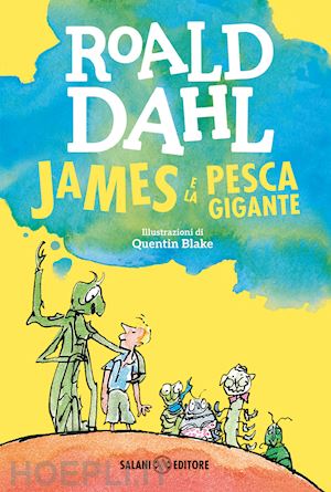 dahl roald - james e la pesca gigante