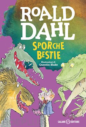 dahl roald - sporche bestie