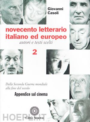 casoli giovanni - novecento letterario italiano ed europeo 2