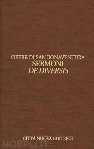 bonaventura (san) - opere. sermoni de diversis 2