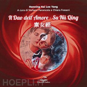 henning hai lee yang - il dao dell'amore. su nu qing