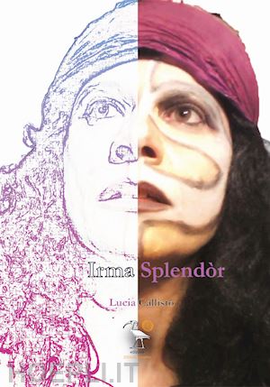 callisto lucia - irma splendòr