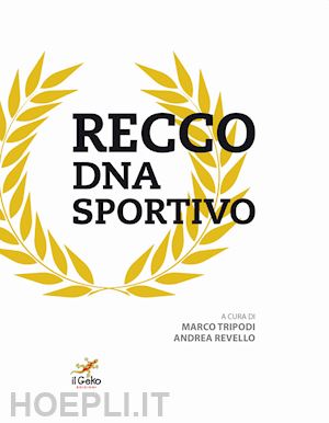 tripodi marco; revello andrea - recco dna sportivo