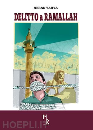yahya abbad - delitto a ramallah