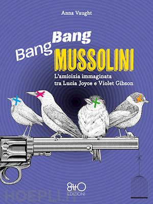 vaught anna - bang bang mussolini