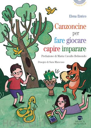 enrico elena - canzoncine per fare, giocare, capire, imparare