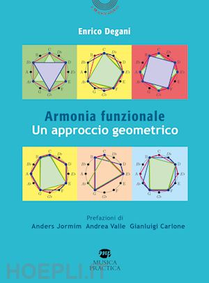 degani enrico - armonia funzionale. un approccio geometrico