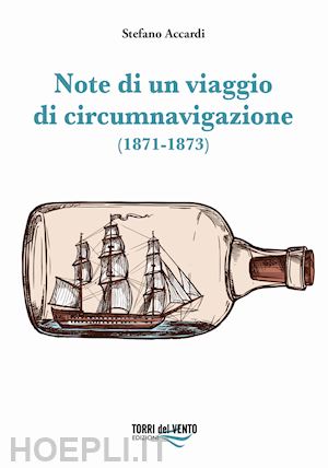 accardi stefano - note di un viaggio di circumnavigazione (1871-1873)