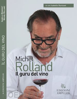 rolland michel - il guru del vino