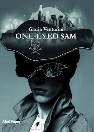 venturini gloria - one-eyed sam