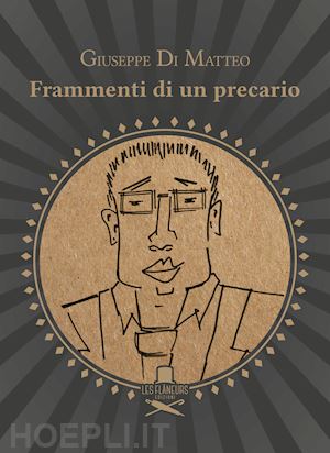 di matteo giuseppe - frammenti di un precario