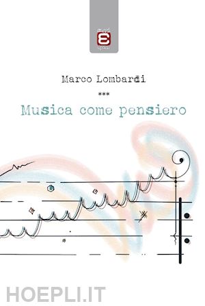 lombardi marco - musica come pensiero