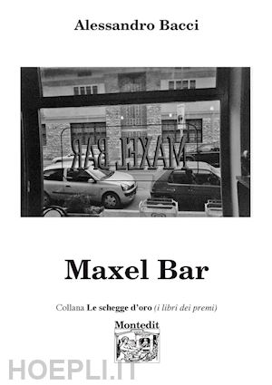 bacci alessandro - maxel bar