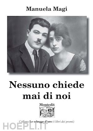 magi manuela - nessuno chiede mai di noi