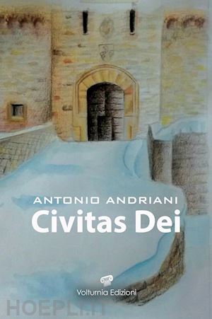 andriani antonio - civitas dei. natale 1980