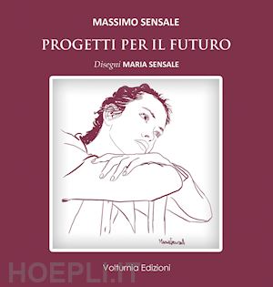 sensale massimo - progetti per il futuro