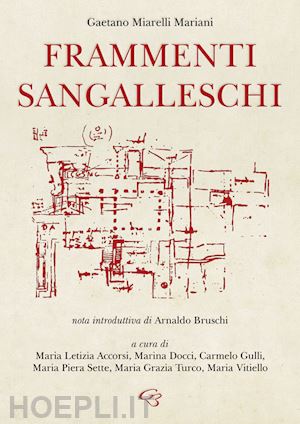 miarelli mariani gaetano - frammenti sangalleschi