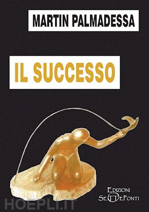 palmadessa martin - il successo