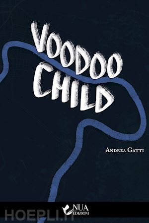 gatti andrea - voodoo child