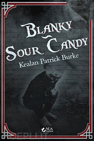 burke kealan patrick - blanky-sour candy